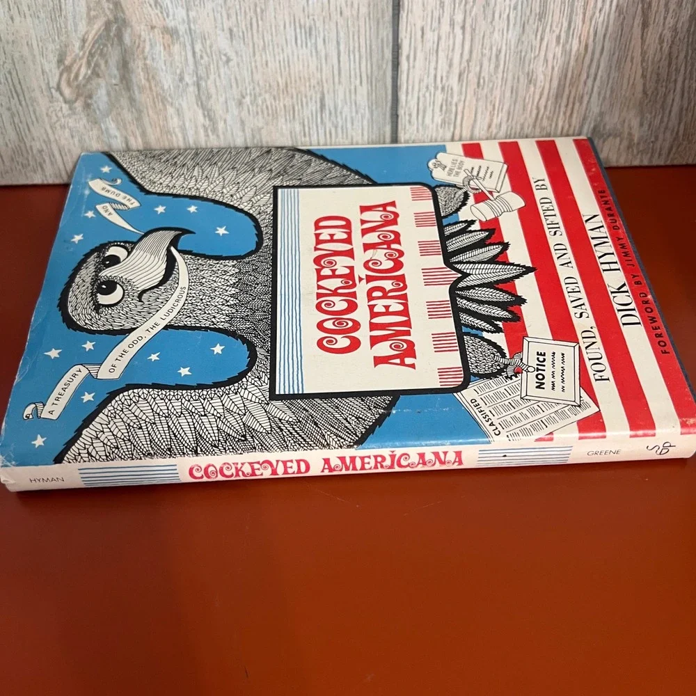 Cockeyed Americana Dick Hyman 1979 Hardcover Oddities Humor Jimmy Durante Law